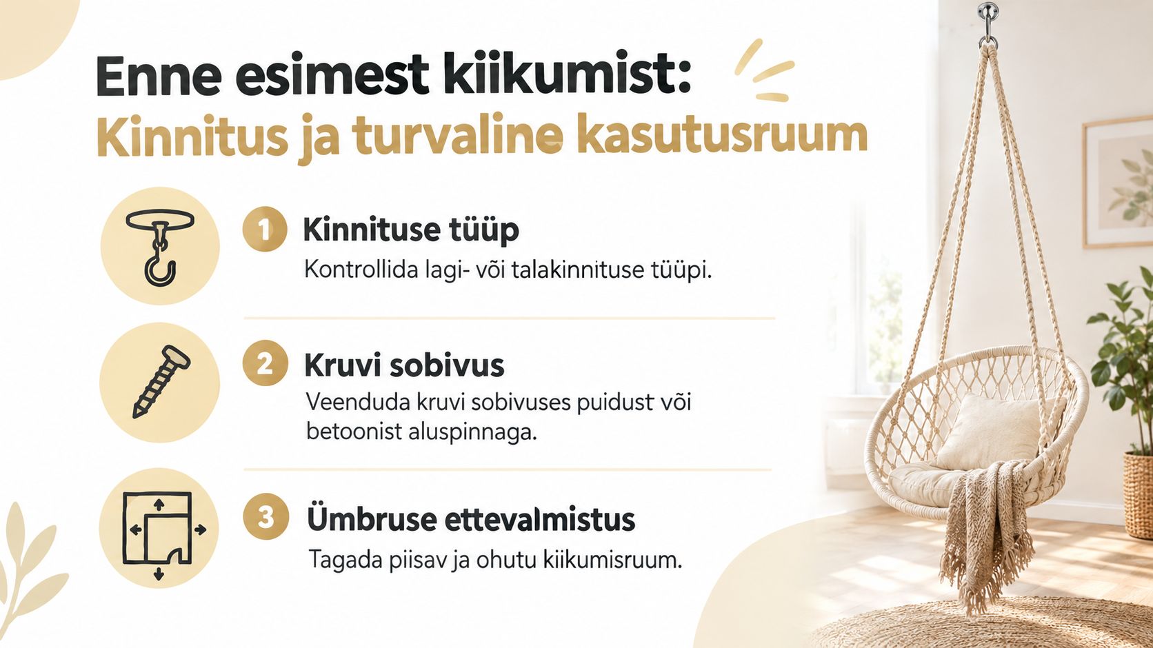 Juhend rippkiige turvaliseks paigaldamiseks, mis kirjeldab kinnitustüüpe, kruvide sobivust ning vajalikku ruumi kiikumiseks.