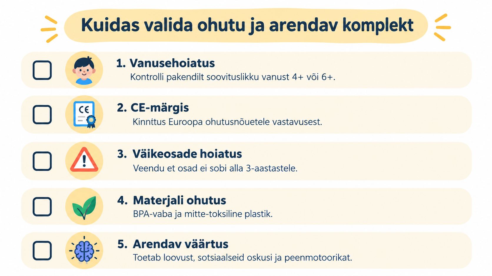 Juhend ohutu ja arendava lapse mänguasja valimiseks, mis sisaldab viit olulist kontrollpunkti vanemate jaoks.