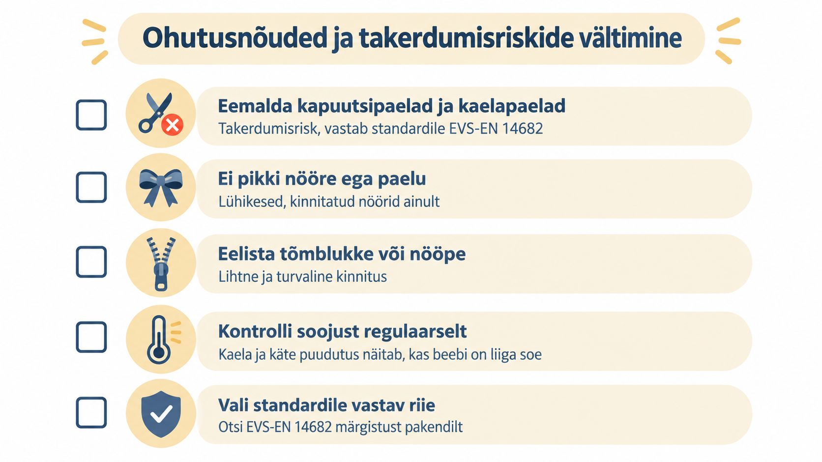 Ohutusjuhend beebide talveriiete valimiseks, mis rõhutab nööride eemaldamist ja sobivate kinnituste kasutamist ohutuse tagamiseks.